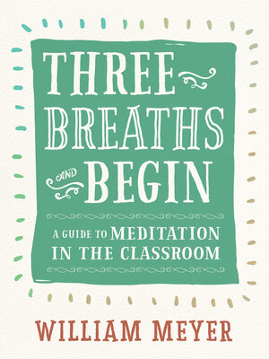cover image of Three Breaths and Begin